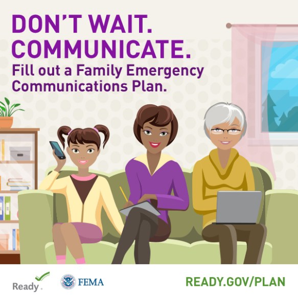 National Preparedness Month that promotes creating family emergency communications plans.